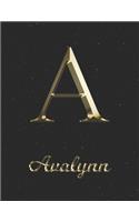 Avalynn: 1 Year Daily Planner (12 Months) - Yellow Gold Effect Letter A Initial First Name - 2020 - 2021 - 365 Pages for Planning - January 20 - December 20 