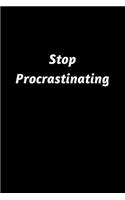 Stop Procrastinating