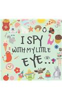 I Spy With My Little Eye