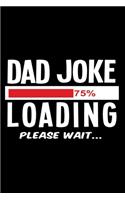 Dad Joke Loading Please Wait