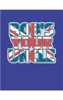 Bob's Your Uncle