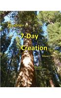 The Origin of 7-Day Creation: (1 Reality Between Science and Religion)