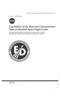 Capabilities of the Materials Contamination Team at Marshall Space Flight Center