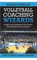 Volleyball Coaching Wizards - Wizard Wisdom