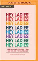 Hey Ladies!