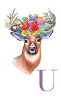 U: Deer and Flowers Monogram Journal, Personalized Notebook Letter U