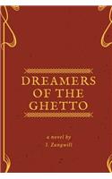 Dreamers of the Ghetto