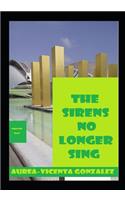 sirens no longer sing