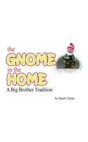 Gnome in the Home