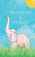 Elephant and the Mouse