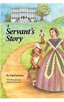A Servant's Story