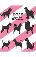 2019 Care Dog Planner: Calendar to Do List Top Goal Organizer and Focus Schedule Beautiful Pink Cute Dogs Pattern Background Monthly and Weekly