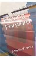 Moving Forward