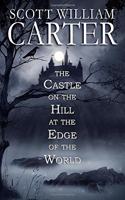 The Castle on the Hill at the Edge of the World