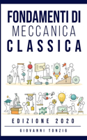 Fondamenti di Meccanica Classica Edizione 2020