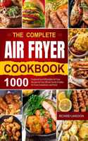 The Complete Air Fryer Cookbook