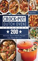 Crock-Pot Dutch Oven Cookbook