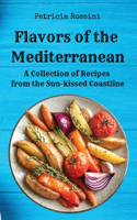 Flavors of the Mediterranean