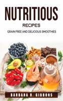 Nutritious Recipes