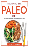 Beginning The Paleo Diet