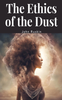 Ethics of the Dust