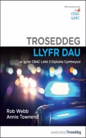 Troseddeg  Llyfr Dau