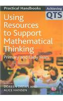 Using Resources to Support Mathematical Thinking