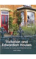 Victorian and Edwardian Houses