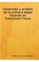 Desarrollo y análisis de la primera etapa docente en Educación Física