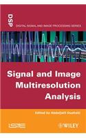 Signal and Image Multiresolution Analysis