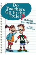 Do Teachers Go To The Toilet?