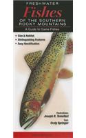 Freshwater Fishes of the Southern Rocky Mountains