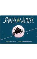 Seaver the Weaver