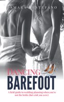 Dancing Barefoot