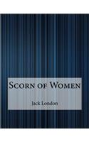 Scorn of Women