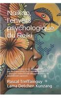 Naikan, l'Envers Psychologique Du Reiki