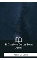 El Caballero de Las Botas Azules