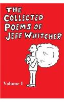 Collected Poems of Jeff Whitcher