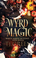 Wyrd Magic