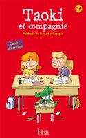 Taoki et compagnie CP Cahier d'ecriture