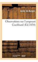 Observations Sur l'Emprunt Guebhard