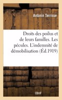 Droits des poilus et de leurs familles. Les pécules. L'indemnité de démobilisation