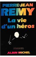 Vie D'Un Heros (La)