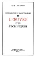L' Oeuvre Et Ses Techniques
