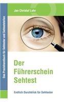 Der Führerschein-Sehtest