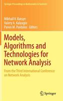 Models, Algorithms and Technologies for Network Analysis