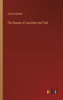 Houses of Lancaster and York