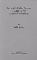 Die Westfrankischen Synoden Von 888-987 Und Ihre Uberlieferung