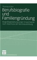Berufsbiografie Und Familiengründung