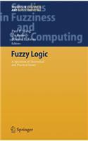 Fuzzy Logic: A Spectrum of Theoretical & Practical Issues